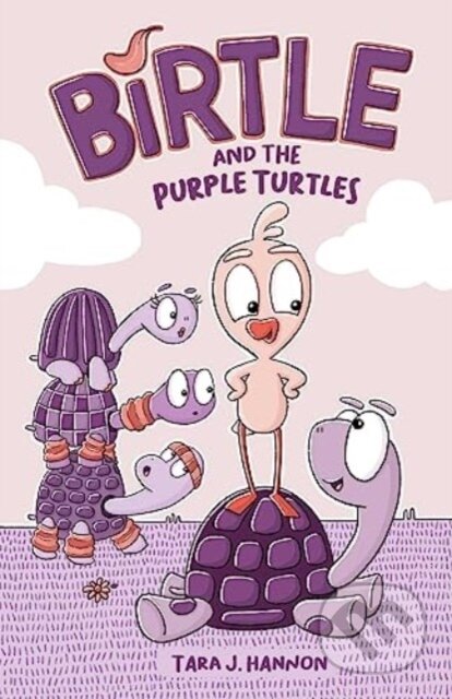 Kniha Birtle and the Purple Turtles