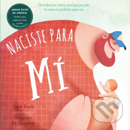 Kniha: Naciste Para Mi / Made for Me (Zack Bush)