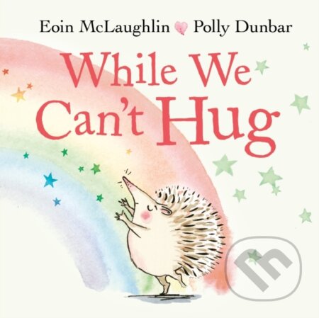 Kniha: While We Can't Hug (Eoin McLaughlin)