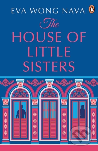 Kniha: The House of Little Sisters (Eva Wong Nava)
