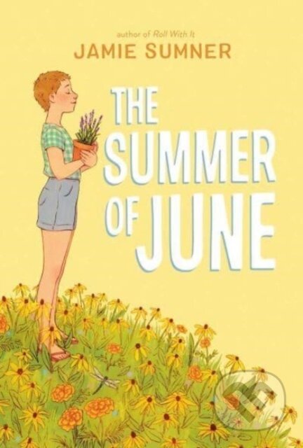 Kniha: The Summer of June (Jamie Sumner)