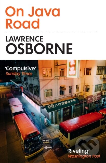 Kniha: On Java Road (Lawrence Osborne)