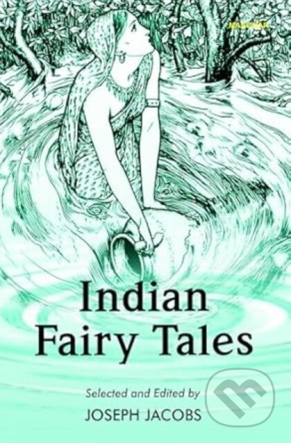 Kniha: Indian Fairy Tales (Joseph Jacobs)