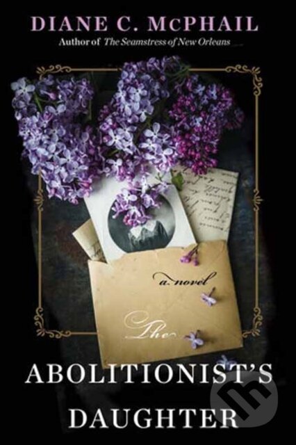 Kniha The Abolitionist's Daughter