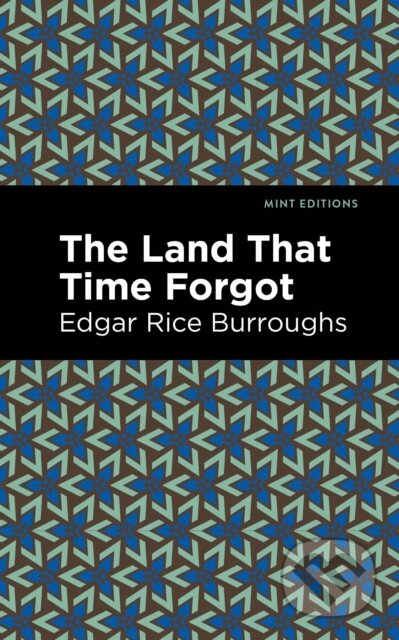 Kniha: The Land That Time Forgot (Edgar Rice Burroughs)