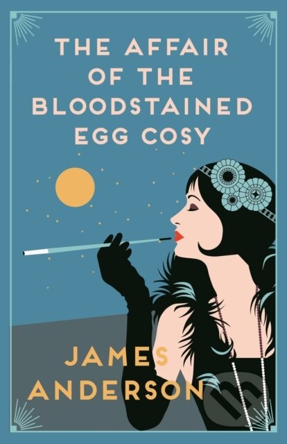 Kniha: The Affair of the Bloodstained Egg Cosy (James Anderson)