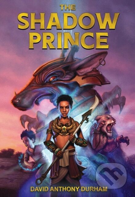 Kniha: The Shadow Prince (David Anthony Durham)
