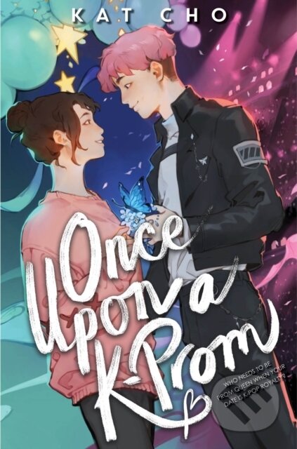 Kniha: Once Upon A K-prom (Kat Cho)