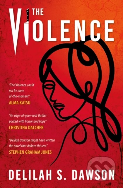 The Violence - Delilah S Dawson - kniha z kategorie Thrillery