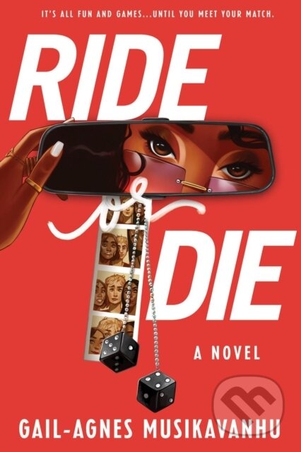 Kniha: Ride or Die (Gail-Agnes Musikavanhu)