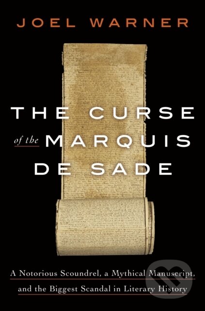 The Curse of the Marquis de Sade