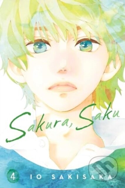 Kniha: Sakura, Saku, Vol. 4 (Io Sakisaka)