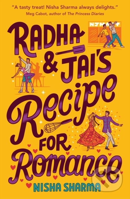 Kniha: Radha & Jai's Recipe for Romance (Nisha Sharma). , 2021