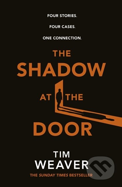 Kniha: The Shadow at the Door (Tim Weaver)