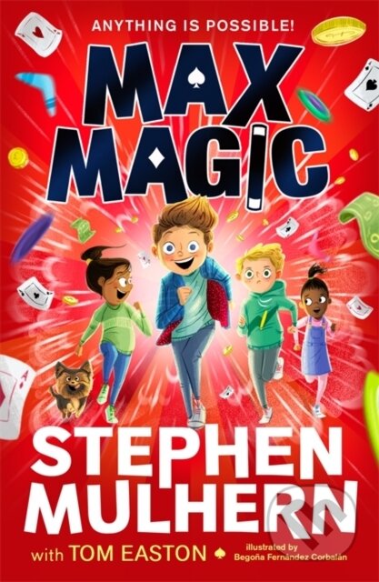 Kniha: Max Magic (Stephen Mulhern a Tom Easton)