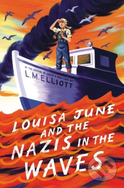 Kniha Louisa June and the Nazis in the Waves
