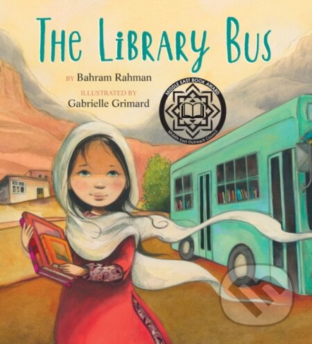 Kniha: The Library Bus (Bahram Rahman)