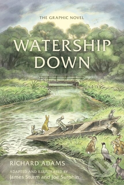 Watership Down: The Graphic Novel - Adams Richard - kniha z kategorie Pro děti