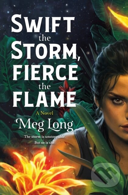 Kniha Swift the Storm, Fierce the Flame