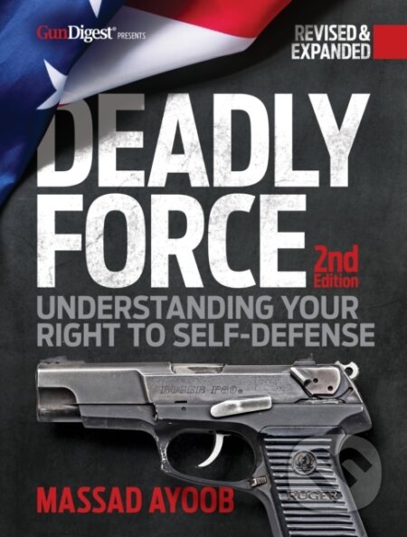 Deadly Force, 2nd Edition