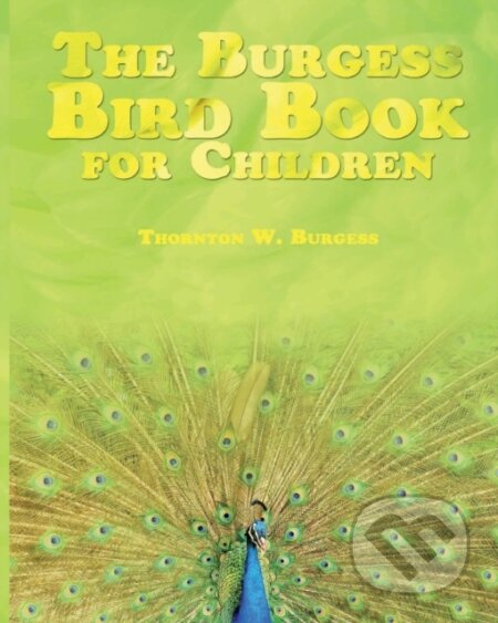 Kniha Burgess Bird Book for Children
