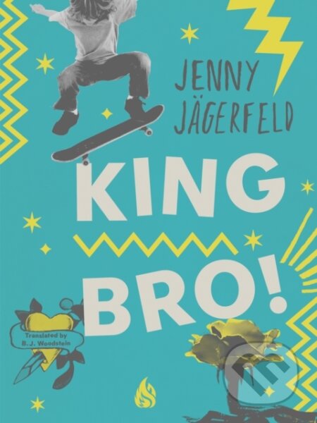 Kniha: King Bro! (Jenny Jagerfeld)