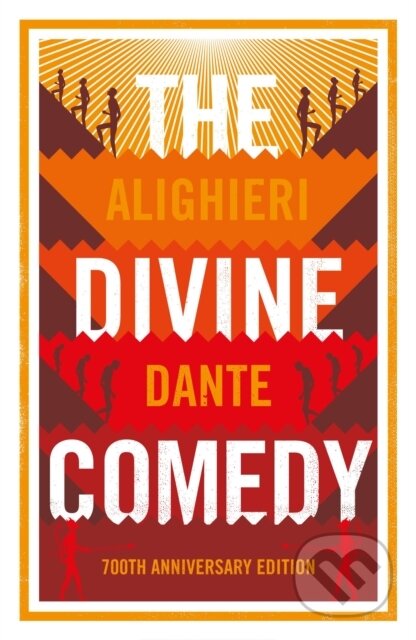 Kniha: The Divine Comedy: Anniversary Edition (Dante Alighieri)