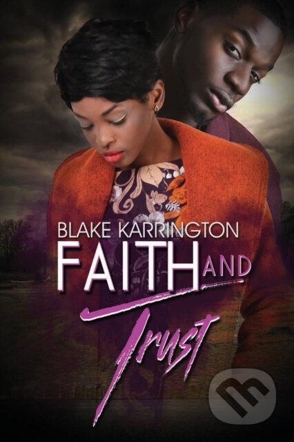 Faith And Trust