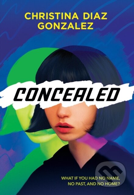Kniha: Concealed (Christina Diaz Gonzalez)