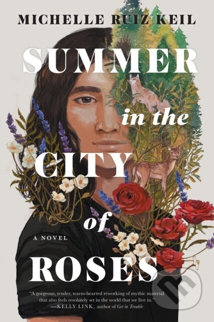 Kniha: Summer in the City of Roses (Michelle Ruiz Keil)