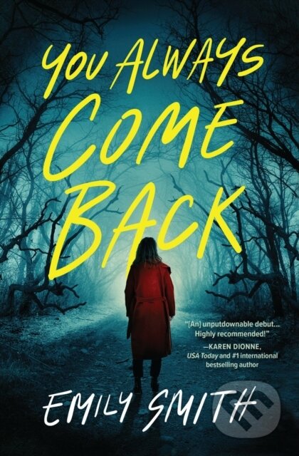 You Always Come Back