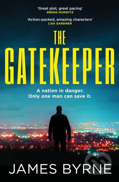 The Gatekeeper ('Great plot, great pacing' GREGG HURWITZ) - kniha z kategorie Detektivky, thrillery a horory