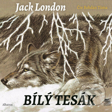 Bílý tesák - Jack London, Albatros SK, 2017