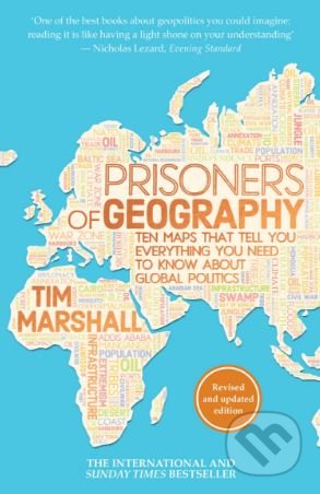 Prisoners of Geography - Tim Marshall, 2016