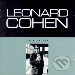 Leonard Cohen: I&#039;m Your Man - Leonard Cohen, , 2012