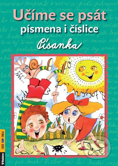 Učíme se psát písmena i číslice - Písanka - Jiří Nevěčný, Alena Nevěčná, Rubico, 2014