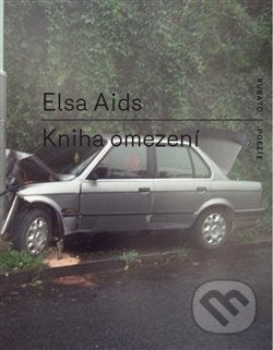 Kniha omezení - Elsa Aids, RUBATO, 2017