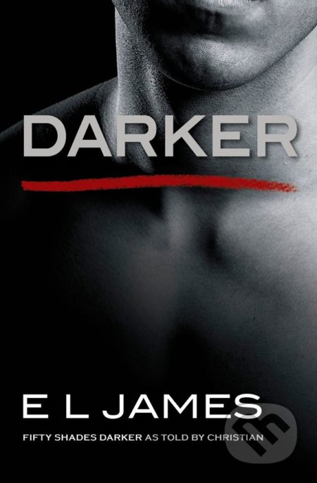 Darker - E L James, 2017