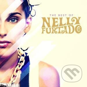 Nelly Furtado: The Best Of - Nelly Furtado, , 2010