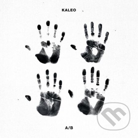 Kaleo: A/B - Kaleo, Hudobné albumy, 2016