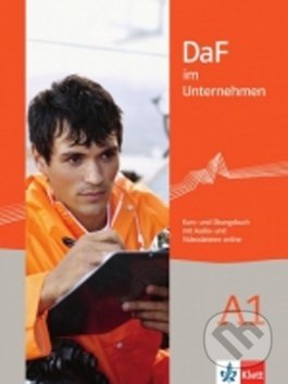 DaF im Unternehmen A1 – Kursbuch/Übungsbuch, Klett, 2017