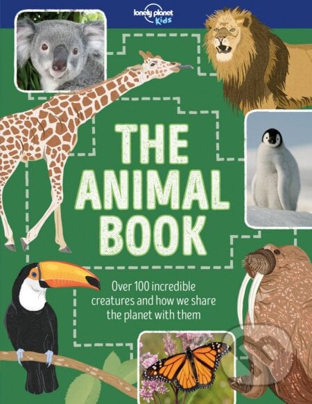 The Animal Book - Ruth Martin, Dawn Cooper (ilustrátor), Lonely Planet, 2017