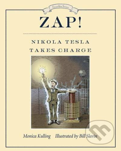 Kniha: Zap! (Bill Slavin). Tundra, 2016