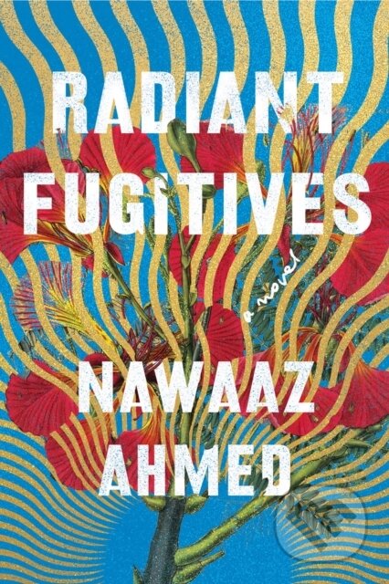 Kniha Radiant Fugitives