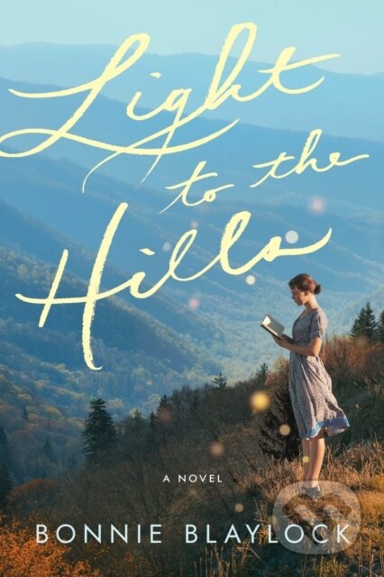 Kniha Light to the Hills