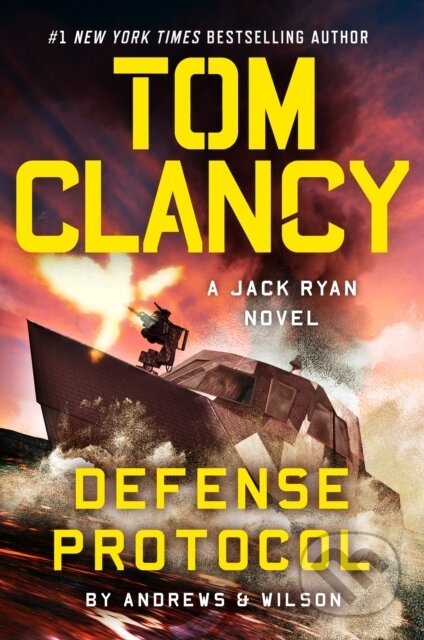 Kniha: Tom Clancy Defense Protocol (Brian Andrews a Jeffrey Wilson). , 2024