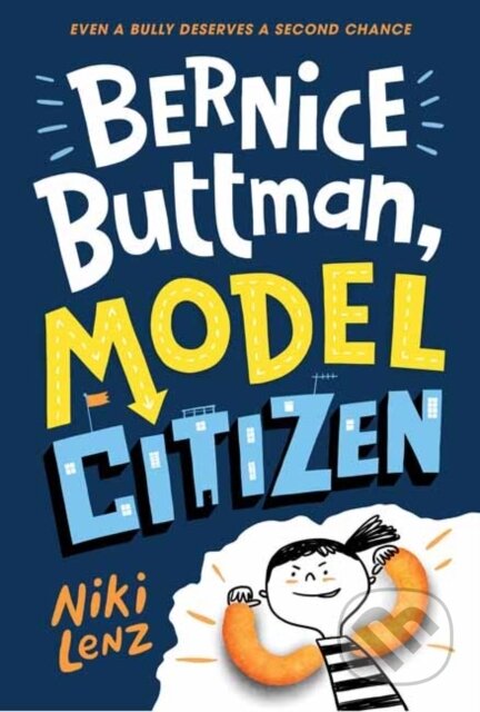 Kniha: Bernice Buttman, Model Citizen (Niki Lenz)