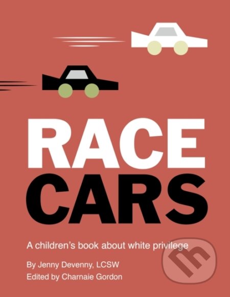 Kniha: Race Cars (Charnaie Gordon a Jenny Devenny)