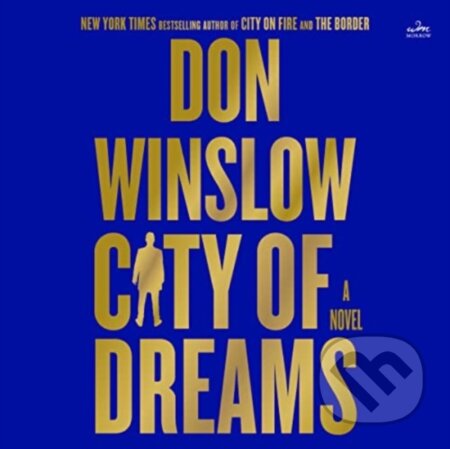 City of Dreams CD (A Novel) - Don Winslow