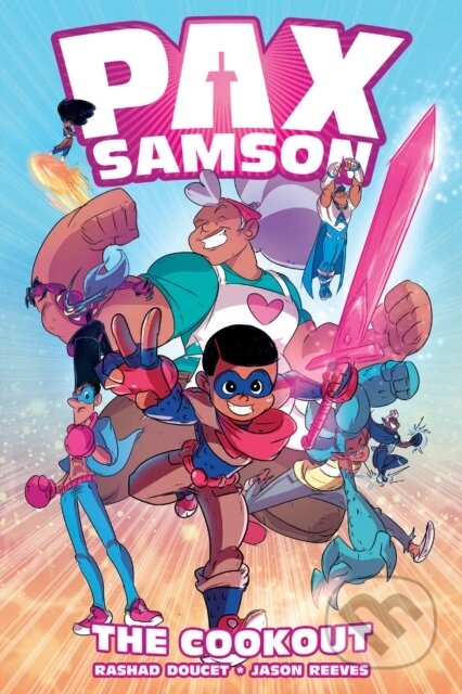Kniha: Pax Samson Vol. 1 (Jason Reeves a Rashad Doucet)
